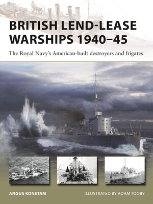 cover image of British Lend-Lease Warships 1940-45